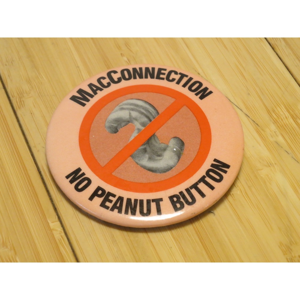 Vintage 1980s Macconnection No Peanut Button‎ Pinback